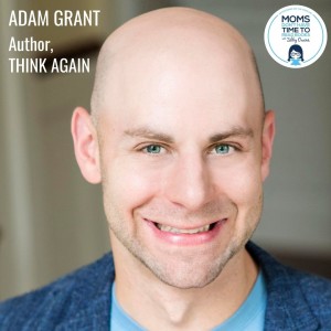 Adam Grant, THINK AGAIN