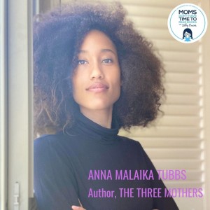 Anna Malaika Tubbs, THE THREE MOTHERS