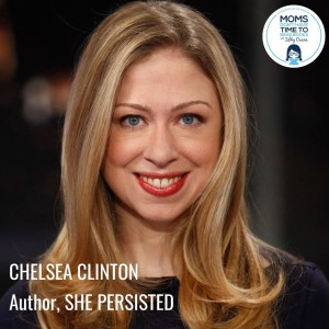 Chelsea Clinton, SHE PERSISTED