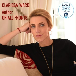 Clarissa Ward, ON ALL FRONTS