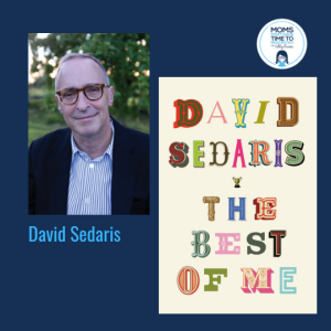 David Sedaris, THE BEST OF ME