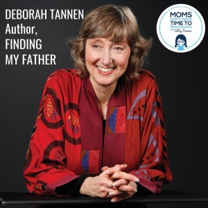 Deborah Tannen, FINDING MY FATHER