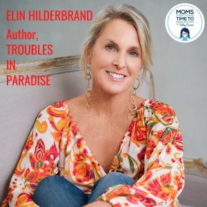 Elin Hilderbrand, TROUBLES IN PARADISE