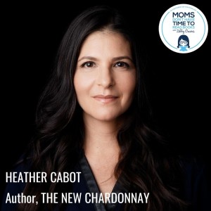 Heather Cabot, THE NEW CHARDONNAY