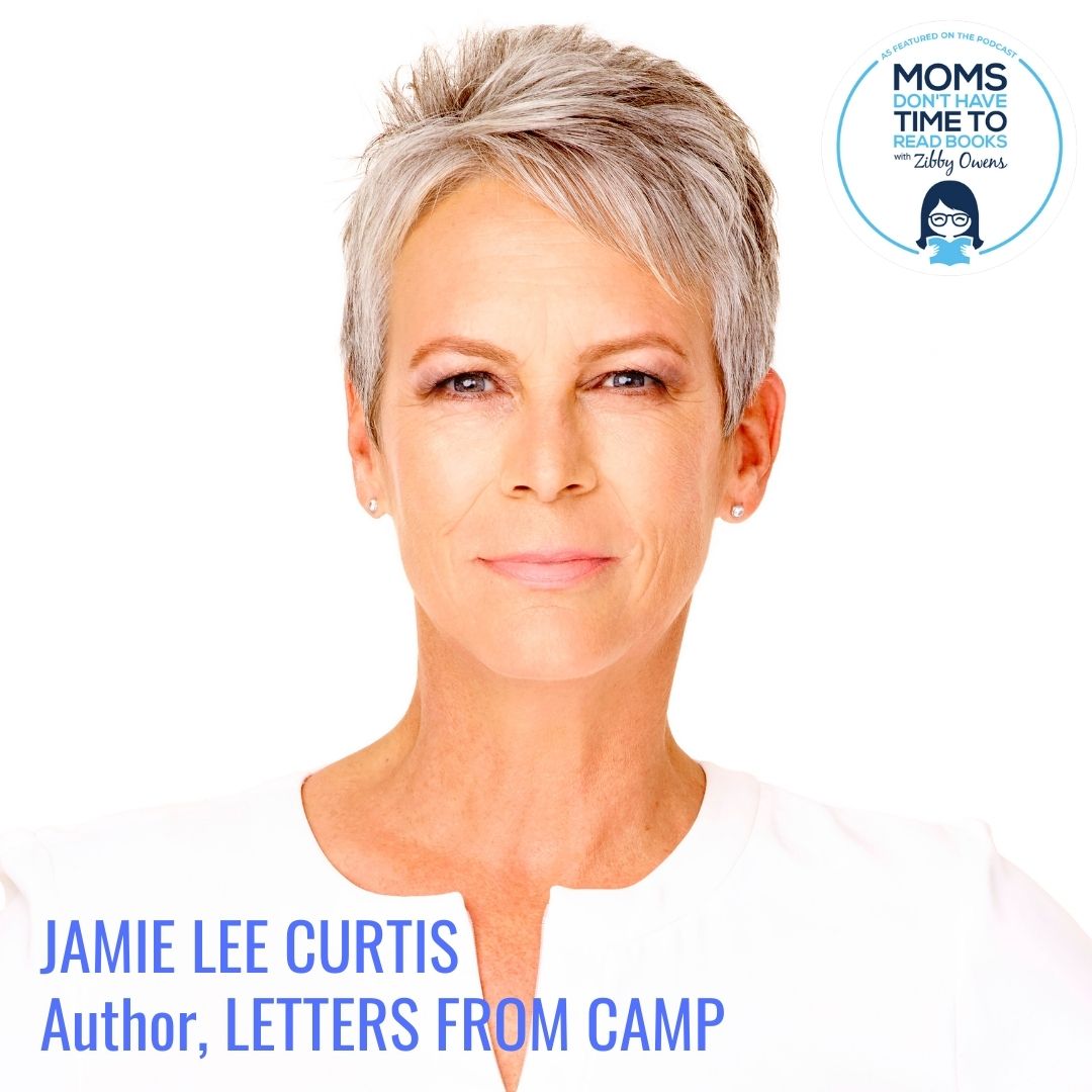 Jamie Lee Curtis Letters From Camp