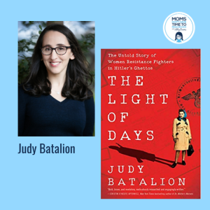 Judy Batalion, THE LIGHT OF DAYS