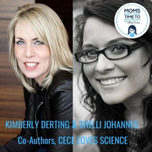Kimberly Derting & Shelli Johannes, CECE LOVES SCIENCE