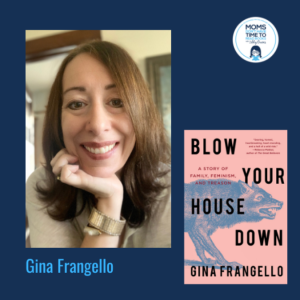 Gina Frangello, BLOW YOUR HOUSE DOWN