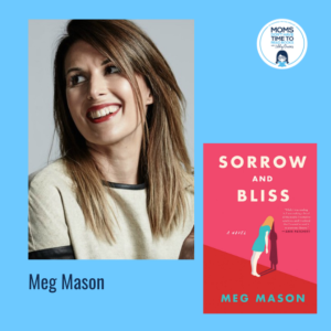 Meg Mason, SORROW AND BLISS
