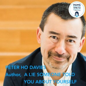 Peter Ho Davies, A LIE SOMEONE TOLD YOU ABOUT YOURSELF