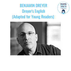 Benjamin Dreyer, Dreyer’s English (Adapted for Young Readers)
