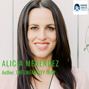 Alicia Menendez, THE LIKEABILITY TRAP