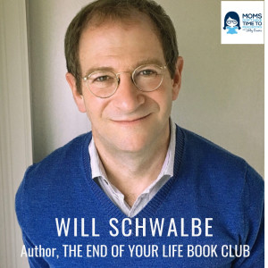 Will Schwalbe, THE END OF YOUR LIFE BOOK CLUB
