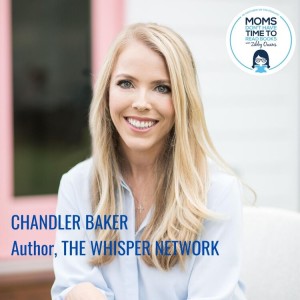 Chandler Baker, THE WHISPER NETWORK