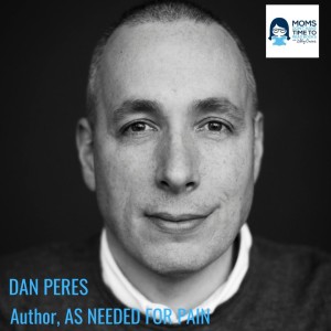 Dan Peres, AS NEEDED FOR PAIN