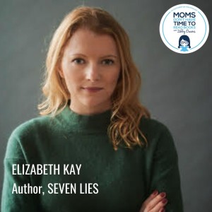 Elizabeth Kay, SEVEN LIES