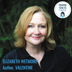 Elizabeth Wetmore, VALENTINE