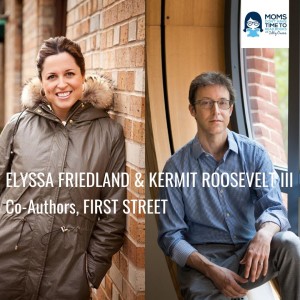 Elyssa Friedland & Kermit Roosevelt III, FIRST STREET