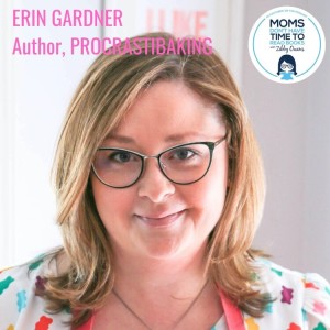 Erin Gardner, PROCRASTIBAKING