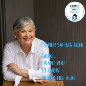 Esther Safran Foer, I WANT YOU TO KNOW WE'RE STILL HERE