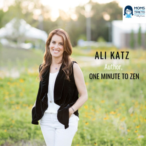 Ali Katz, Author of ONE MINUTE TO ZEN