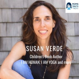Susan Verde, Children's Book Author, I AM HUMAN, I AM YOGA