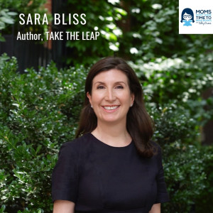 Sara Bliss, Author of TAKE THE LEAP
