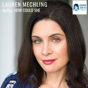 Lauren Mechling, HOW COULD SHE