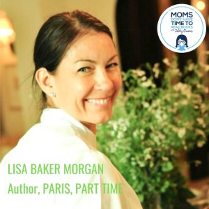 Lisa Baker Morgan, PARIS, PART TIME