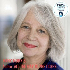 Mary Morris, ALL THE WAY TO THE TIGERS
