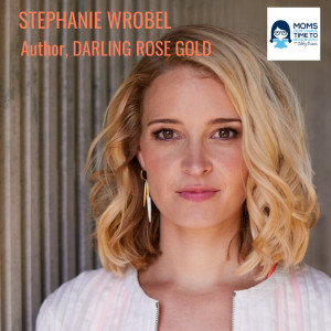 Stephanie Wrobel, DARLING ROSE GOLD