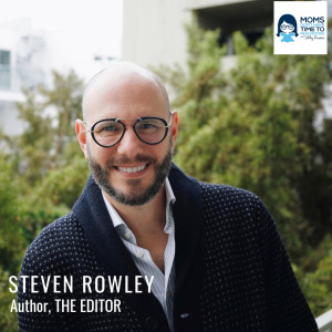 Steven Rowley, THE EDITOR