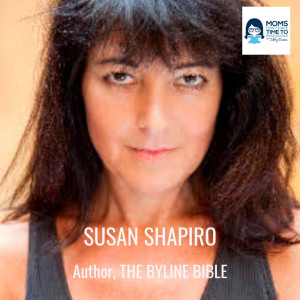 Susan Shapiro, THE BYLINE BIBLE