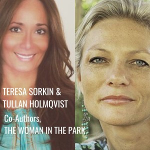 Teresa Sorkin and Tullan Holmqvist, THE WOMAN IN THE PARK