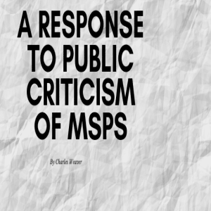 Responding to MSP Criticism