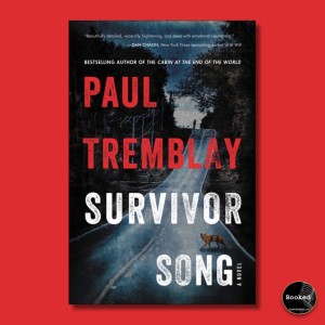 503 - Survivor Song by Paul Tremblay