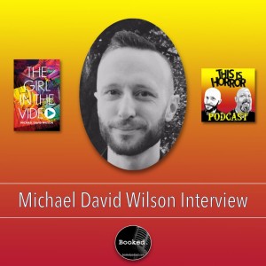 492 - Michael David Wilson interview