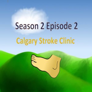 Calgary Stroke Unit  Stroke Season 2 Episode 2