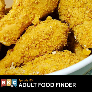 Episode 153 - Adult Food Finder