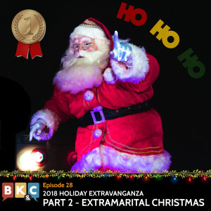 Episode 28 - Extramarital Christmas