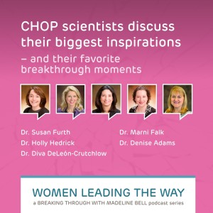 “Research Is Our North Star”: The Future of Breakthroughs at CHOP