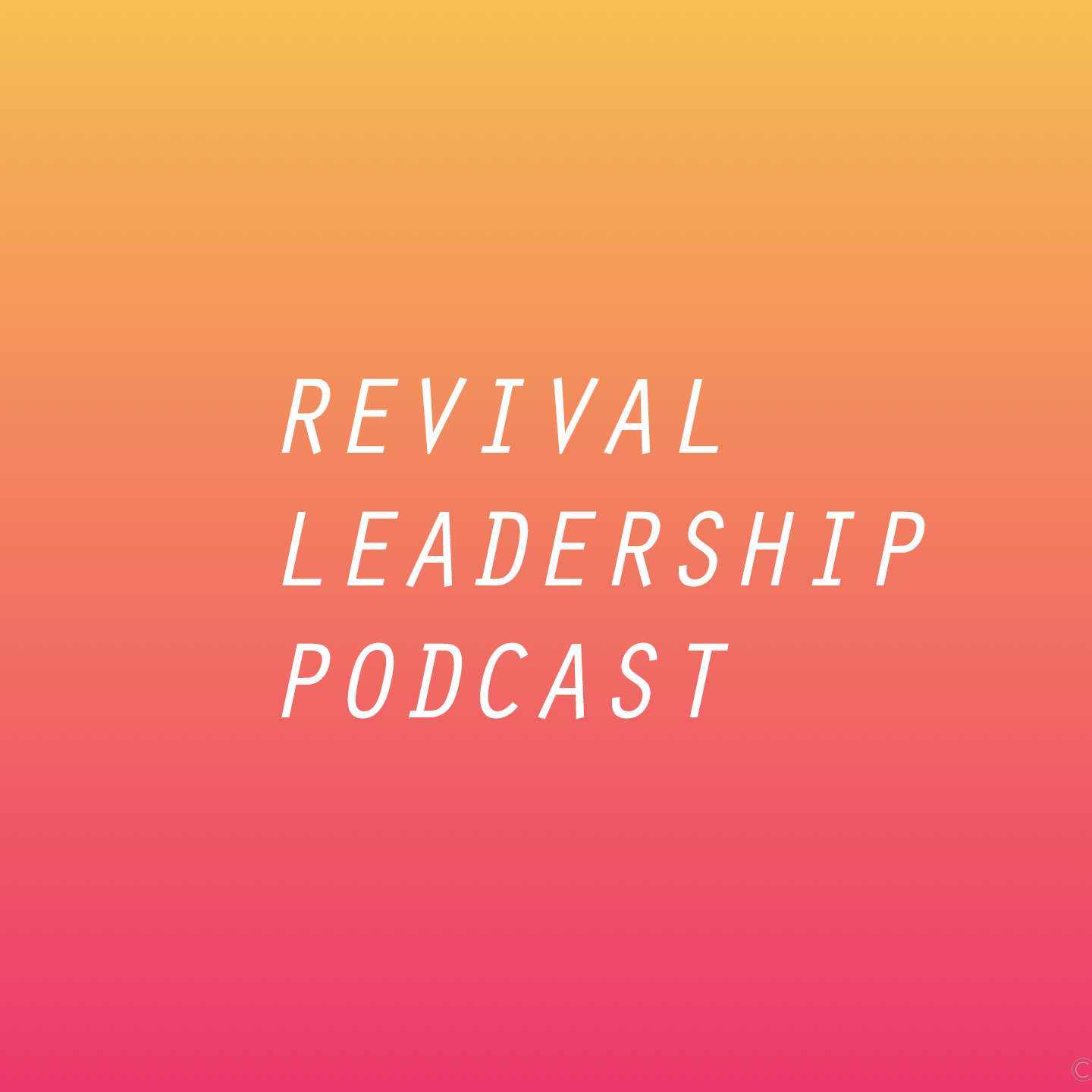 ep-1-what-is-revival-and-why-do-we-need-it