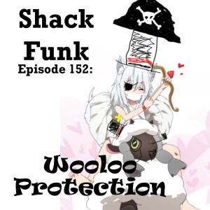 Shack Funk 152 - Wooloo Protection 