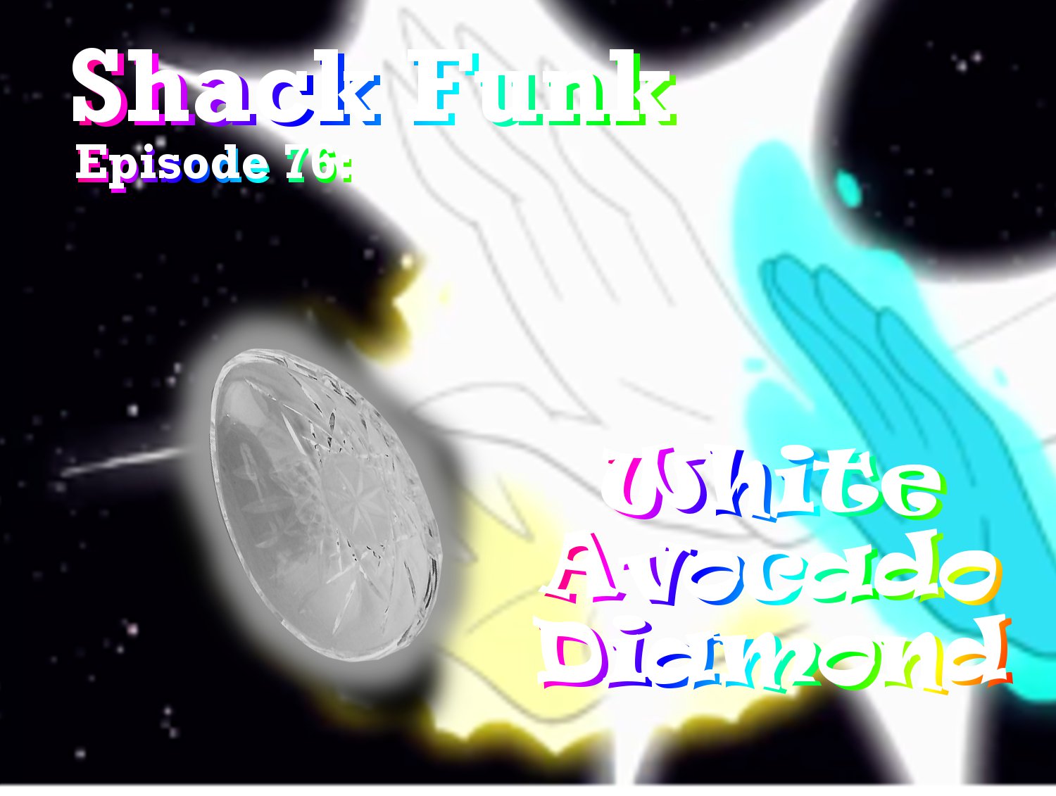 Shack Funk 76 - White Avocado Diamond