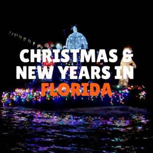 Christmas & New Years events in Florida