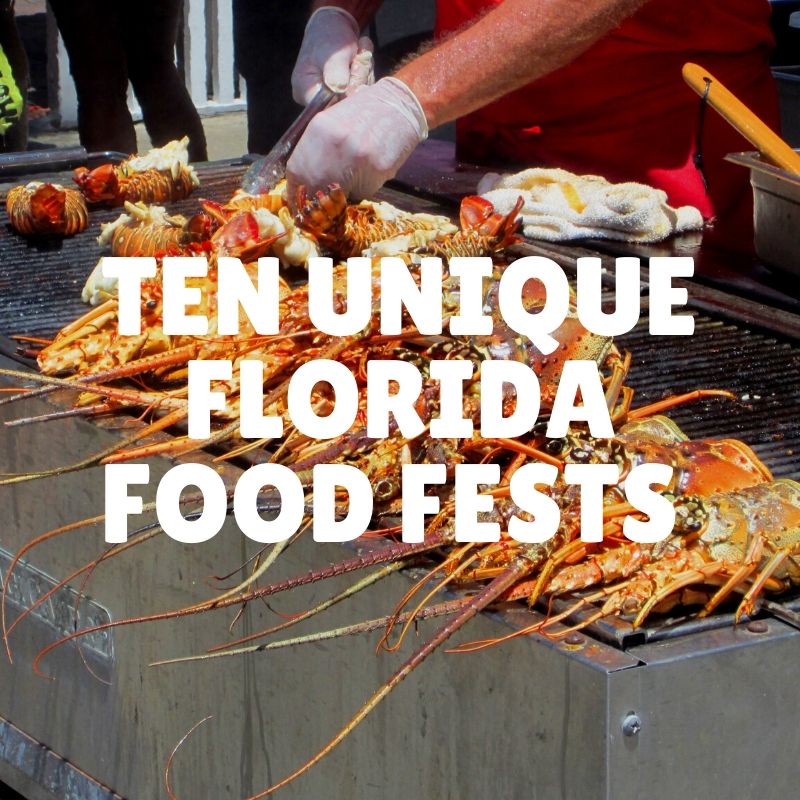 Ten Unique Florida Food Festivals