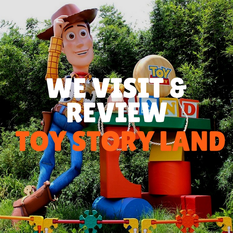 We visit and review Toy Story Land