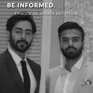 Episode 38: Sparta Nutrition