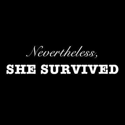 Nevertheless, She Survived Trailer