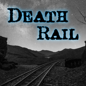 Death Rail Ep1 (A Haunted West Actual Play)